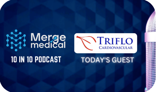 TRIFLO CARDIOVASCULAR: 10 in 10 Podcast